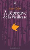 A l'épreuve de la vieillesse (eBook, ePUB)