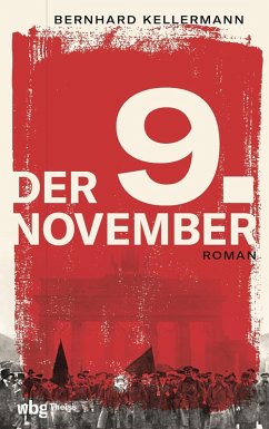 Der 9. November (eBook, ePUB) - Kellermann, Bernhard