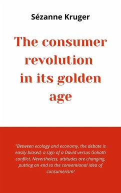 Cover The consumer revolution in its golden age (eBook, ePUB)