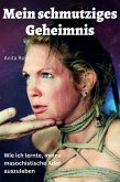 Mein schmutziges Geheimnis (eBook, ePUB)