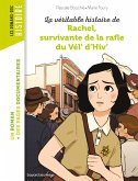 La véritable histoire de Rachel, survivante de la Rafle du Vél' d'Hiv' (eBook, ePUB)