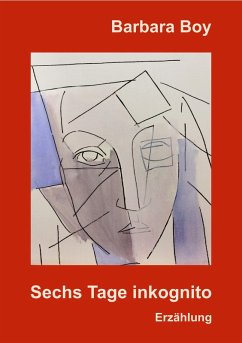 Cover Sechs Tage inkognito (eBook, ePUB)
