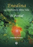 Enedina, la Hechicera Alma Vida (eBook, ePUB)