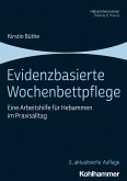 Evidenzbasierte Wochenbettpflege (eBook, PDF)