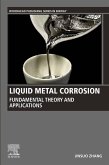 Liquid Metal Corrosion (eBook, ePUB)