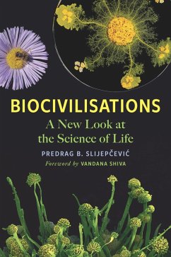 Biocivilisations (eBook, ePUB) - Slijepcevic, Predrag B.