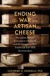 Ending the War on Artisan Cheese... - Bild 1