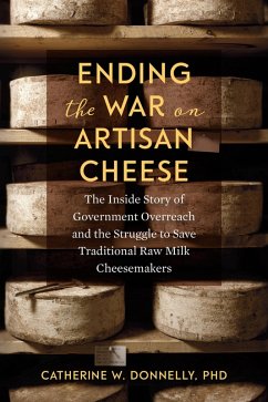 Ending the War on Artisan Cheese (eBook, ePUB) - Donnelly, Catherine
