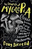 In Search of Mycotopia (eBook, ePUB)