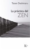 La práctica del Zen (eBook, ePUB)