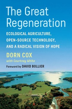 The Great Regeneration (eBook, ePUB) - Cox, Dorn