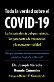 Toda la verdad sobre el COVID-19 (eBook, ePUB)
