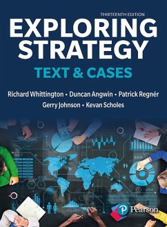 Exploring Strategy, Text & Cases (eBook, ePUB) - Whittington, Richard; Regnér, Patrick; Angwin, Duncan; Johnson, Gerry; Scholes, Kevan