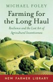 Farming for the Long Haul (eBook, ePUB)