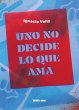 Uno no decide lo que ama (eBook, ePUB) - Bild 1
