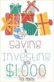 Saving & Investing with $1,000 Per Month (Financial Freedom, #159) (eBook, ePUB)