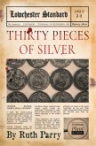 Thirty Pieces of Silver (eBook, ePUB)