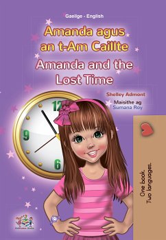 Amanda agus an t-Am Caillte Amanda and the Lost Time (eBook, ePUB) - Admont, Shelley; KidKiddos Books