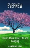 Evernew (Poems about Love, Life and Longing, #1) (eBook, ePUB)