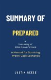 Summary of Prepared by Mike Glover: A Manual for Surviving Worst-Case Scenarios (eBook, ePUB)