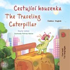 Cestující housenka The traveling Caterpillar (eBook, ePUB)