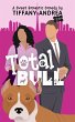 Total Bull (A New Leash on Life)... - Bild 1