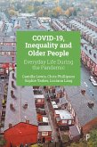 COVID-19, Inequality and Older People (eBook, ePUB)