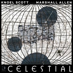 Celestial - Scott,Knoel/Marshall Allen