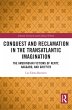 Conquest and Reclamation in the... - Bild 1