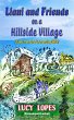 Liani and Friends on a Hillside Village... - Bild 1