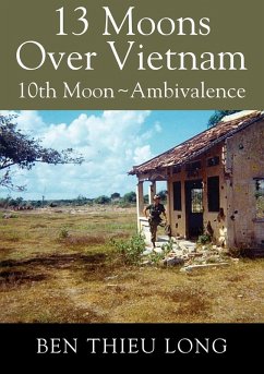 Cover 13 Moons Over Vietnam: 10th Moon ~ Ambivalence (eBook, ePUB)