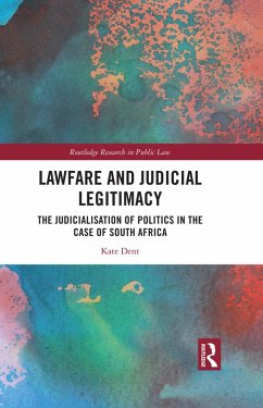 Lawfare and Judicial Legitimacy (eBook, ePUB) - Dent, Kate