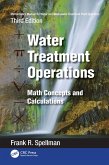 Mathematics Manual for Water and Wastewater Treatment Plant Operators: Water Treatment Operations (eBook, PDF)