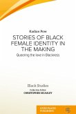 Stories of Black Female Identity in the Making (eBook, ePUB)