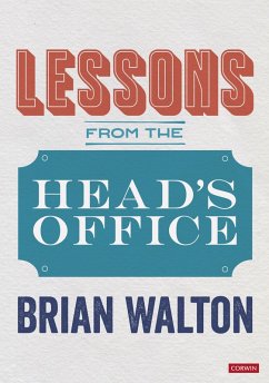 Lessons from the Head's Office (eBook, ePUB) - Walton, Brian