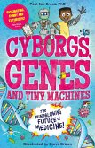 Cyborgs, Genes and Tiny Machines (eBook, ePUB)