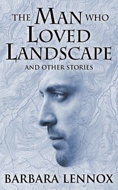 Cover The Man who Loved Landscape (eBook, ePUB)