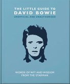 The Little Guide to David Bowie (eBook, ePUB)