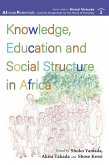 Knowledge, Education and Social Structure in Africa (eBook, ePUB)