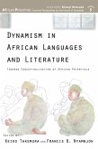 Dynamism in African Languages and Literature (eBook, ePUB)