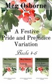 A Festive Pride and Prejudice Variation Books 4-6 (eBook, ePUB)