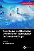 Quantitative and Qualitative Determination Technologies of Counterfeit Drugs (eBook, ePUB)
