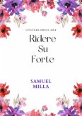 Ridere Su Forteti (eBook, ePUB)