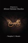 Religiosity in African Christian Churches (eBook, ePUB)
