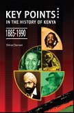 Key Points in the History of Kenya,1885-1990 (eBook, ePUB)