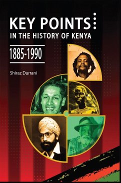 Cover Durrani: Key Points in the History of Kenya,1885- (eBook, ePUB)