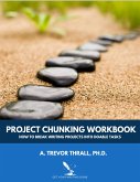 Project Chunking Workbook (Get Your Writing Done Guides, #3) (eBook, ePUB)