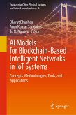 AI Models for Blockchain-Based Intelligent Networks in IoT Systems (eBook, PDF)