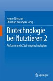 Biotechnologie bei Nutztieren 2 (eBook, PDF)
