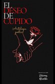 El Deseo de Cupido (eBook, ePUB) El Deseo de Cupido (eBook, ePUB)